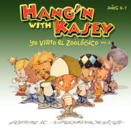 Hang'n with Kasey: Yo Visito el Zoologico - KC