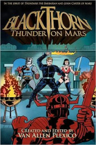 Blackthorn: Thunder on Mars Mark Bousquet Author