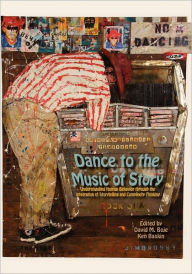 Dance To The Music Of Story David M Boje Editor