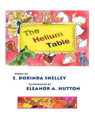 The Helium Table Eleanor A Hutton Illustrator