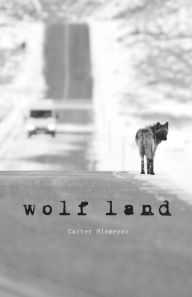 Wolf Land Carter Niemeyer Author