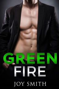 Green Fire Joy Smith Author