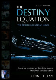 The Destiny Equation Kenneth Tam Author