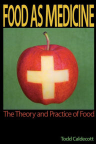 Food As Medicine Todd Caldecott Author