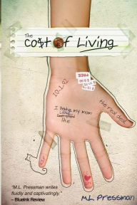 The Cost of Living M L Pressman Author