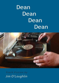 Dean Dean Dean Dean Jim OLoughlin Author