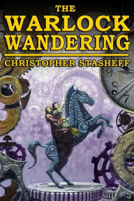 The Warlock Wandering Christopher Stasheff Author