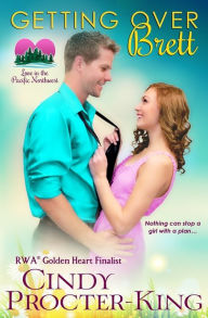 Getting Over Brett Cindy Procter-King Author