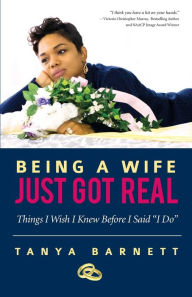 Being A Wife Just Got Real: Things I Wish I Knew Before I Said 