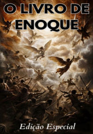 O Livro De Enoque Enoque Author