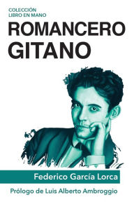 Romancero Gitano Federico GarcÃ¯a Lorca Author