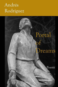 Portal of Dreams Andrïs Rodrïguez Author