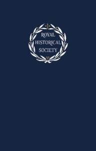 Transactions of the Royal Historical Society: Volume 31 Andrew Spicer Author