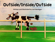Outside Inside Outside Lori Heninger Author