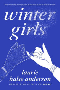 Wintergirls Laurie Halse Anderson Author
