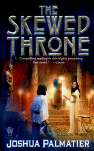 The Skewed Throne - Joshua Palmatier
