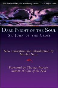 Dark Night of the Soul - John of the Cross