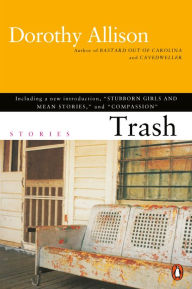 Trash Dorothy Allison Author