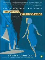 The Wings of the Sphinx (Inspector Montalbano Series #11) Andrea Camilleri Author
