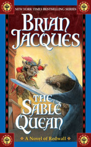 The Sable Quean (Redwall Series #21) Brian Jacques Author