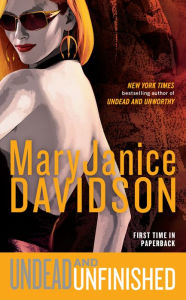 Undead and Unfinished (Undead/Queen Betsy Series #9) MaryJanice Davidson Author