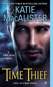 Time Thief (Time Thief Series #1) - Katie MacAlister