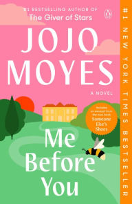 Me Before You Jojo Moyes Author