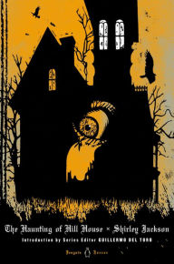 The Haunting of Hill House (Penguin Horror) Shirley Jackson Author