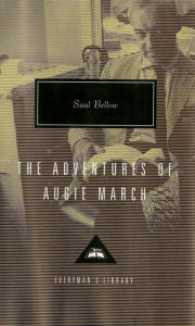The Adventures of Augie March Saul Bellow Author