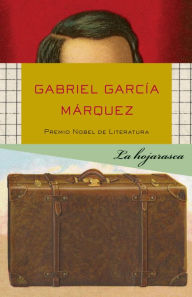 La hojarasca Gabriel García Márquez Author