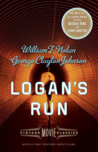 Logan's Run (Vintage Movie Classics) William F. Nolan Author