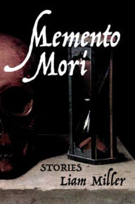 Memento Mori - Liam Miller