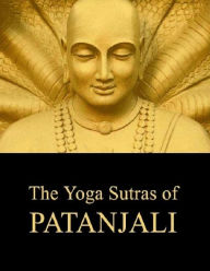 The Yoga Sutras of Patanjali - Patanjali