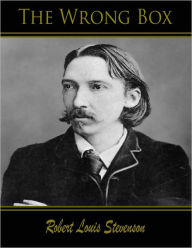 The Wrong Box Robert Louis Stevenson Author