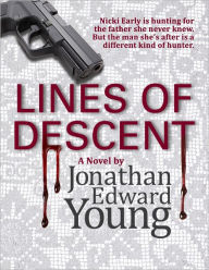 Lines of Descent Jonathan Edward Young Author