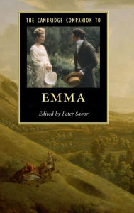 The Cambridge Companion to 'Emma' Peter Sabor Editor