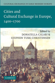 Cultural Exchange in Early Modern Europe William  Monter Author