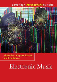 Electronic Music Nick Collins Author