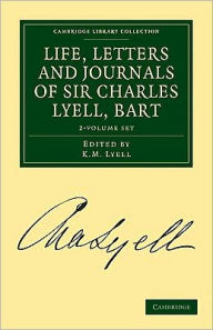 Life, Letters and Journals of Sir Charles Lyell, Bart 2 Volume Set Charles Lyell Author