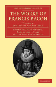 The Works of Francis Bacon Francis Bacon Author