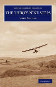 The Thirty-Nine Steps John Buchan Author