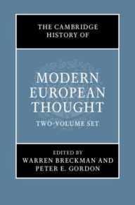 The Cambridge History of Modern European Thought 2 Volume Hardback Set Warren Breckman Editor