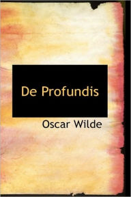 de Profundis Oscar Wilde Author