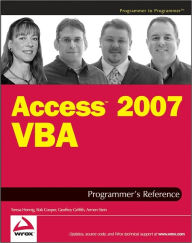 Access 2007 VBA Programmer's Reference Teresa Hennig Author