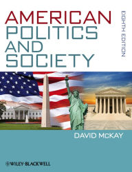 American Politics and Society David McKay Author