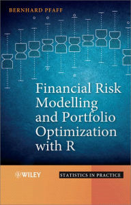 Financial Risk Modelling and Portfolio Optimization with R - Bernhard Pfaff