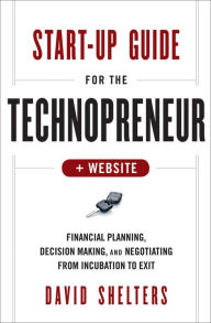 Start-Up Guide for the Technopreneur