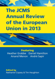 The JCMS Annual Review of the European Union in 2013 Nathaniel Copsey Editor