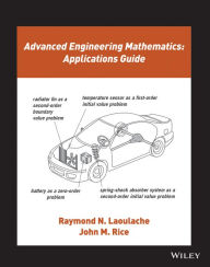 Advanced Engineering Mathematics: Applications Guide Raymond N. Laoulache Author