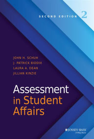Assessment in Student Affairs by John H. Schuh Hardcover | Indigo Chapters